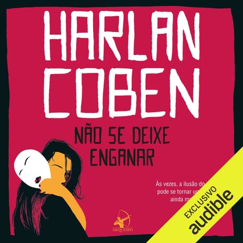 Não se Deixe Enganar, de Harlan Coben