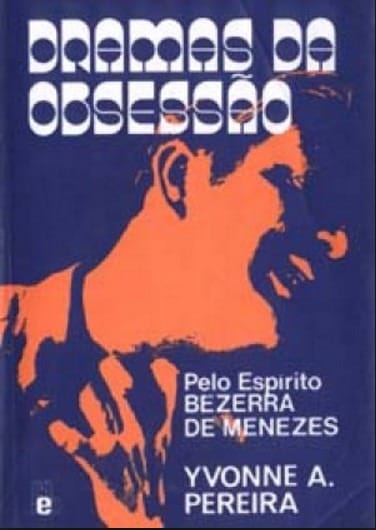 Dramas da Obsessão, de Yvonne do Amaral Pereira
