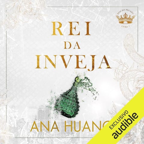 Rei da Inveja, de Ana Huang