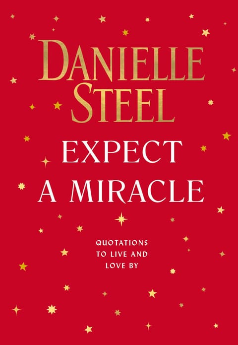 Expect a Miracle, by Danielle Steel