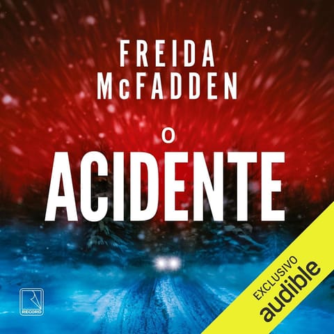 O Acidente, de Freida McFadden