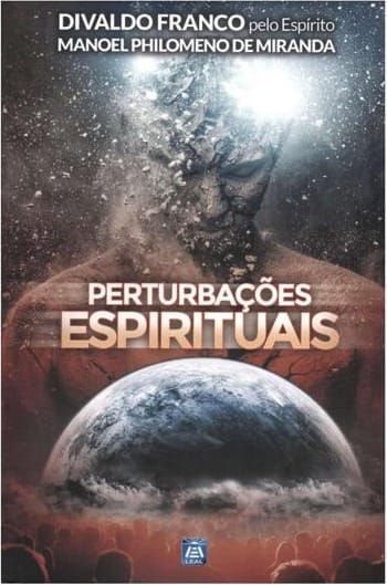 Perturbações Espirituais, de Divaldo Franco