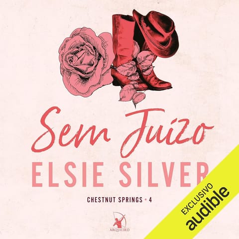 Sem Juízo, de Elsie Silver