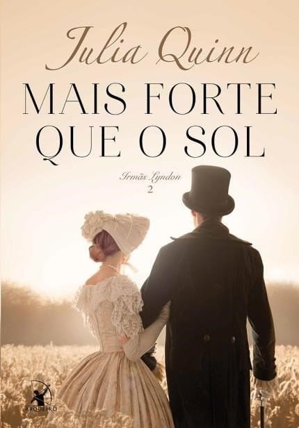Mais Forte que o Sol, de Julia Quinn