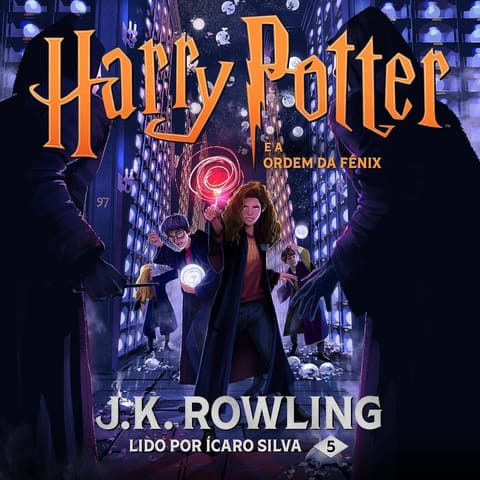 Harry Potter e a Ordem da Fênix, de J.K. Rowling