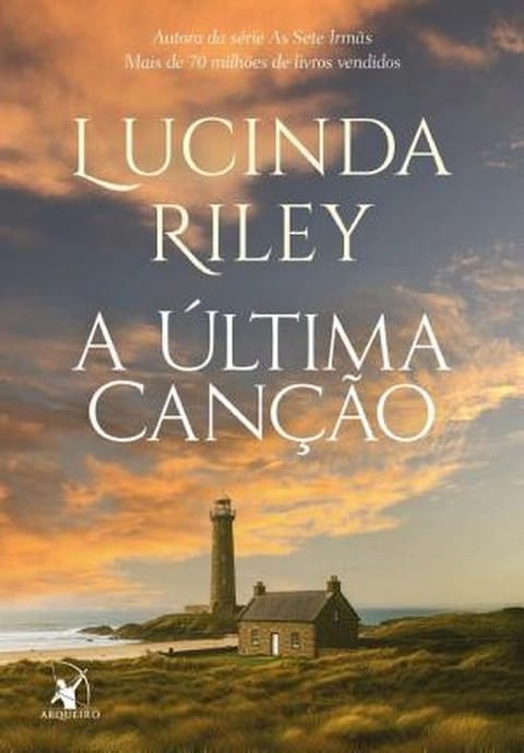 A Última Canção, de Lucinda Riley