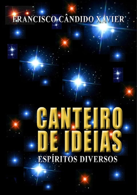 Canteiro de Idéias, de Chico Xavier