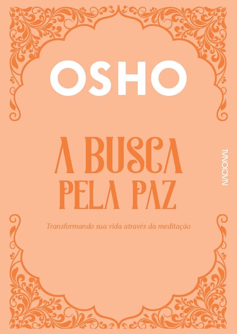 A Busca pela Paz, de Osho
