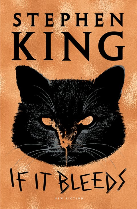 If It Bleeds, by Stephen King