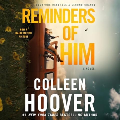 Reminders of Him, by Colleen Hoover