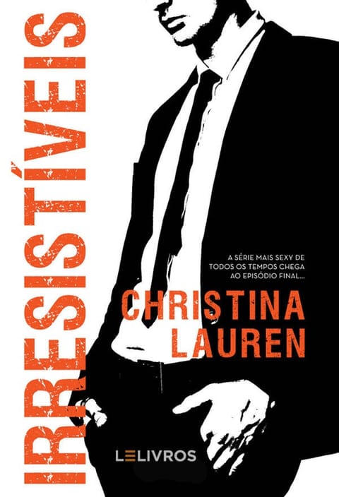 Irresistíveis, de Christina Lauren