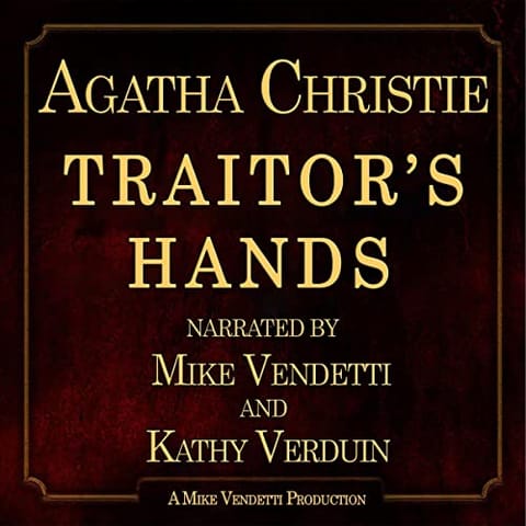 Traitor's Hands, by Agatha Christie