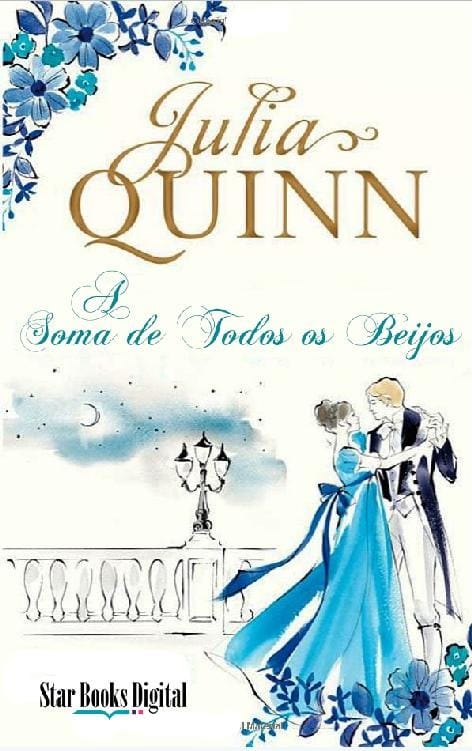 A Soma de Todos os Beijos, de Julia Quinn