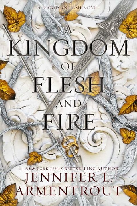 A Kingdom of Flesh and Fire, by Jennifer L. Armentrout