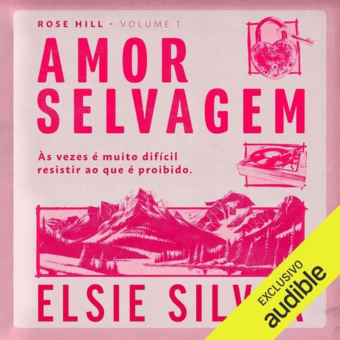 Amor Selvagem, de Elsie Silver
