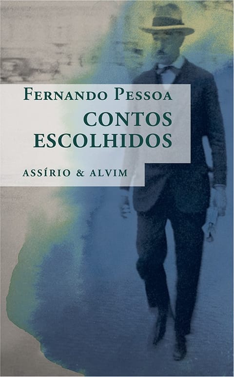 Contos Escolhidos, de Fernando Pessoa