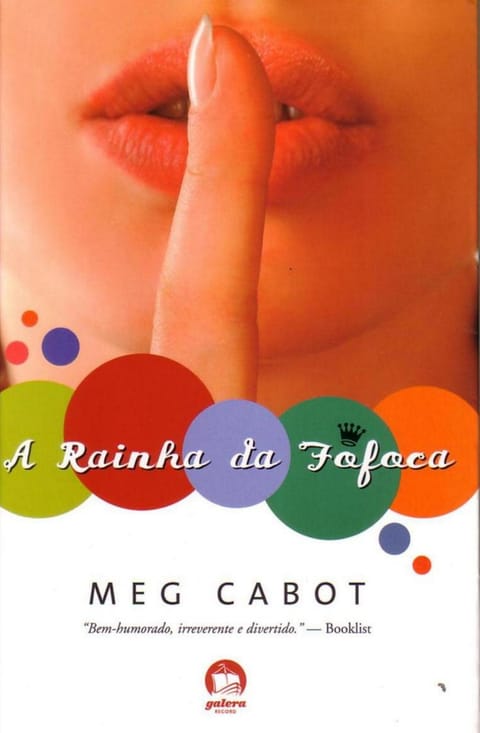 A Rainha da Fofoca, de Meg Cabot