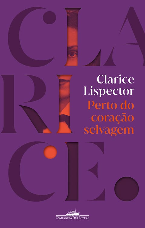 Perto do Coração Selvagem, de Clarice Lispector