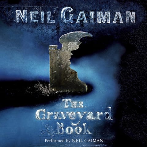 The Graveyard Book, by Neil Gaiman