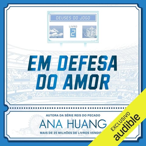 Deuses do Jogo - Volume 02 - Em Defesa do Amor, de Ana Huang