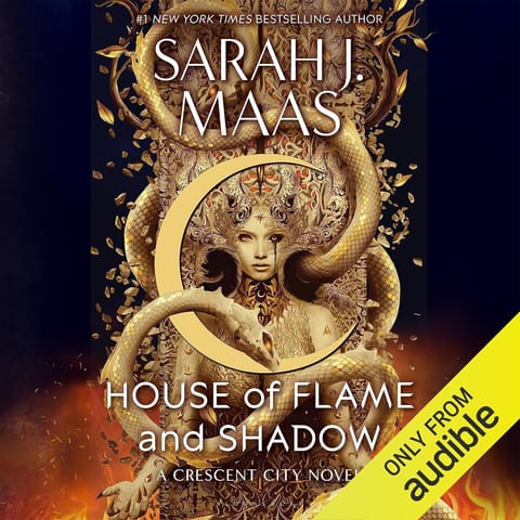 House of Flame and Shadow, by Sarah J. Maas