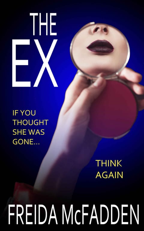 The Ex, by Freida McFadden