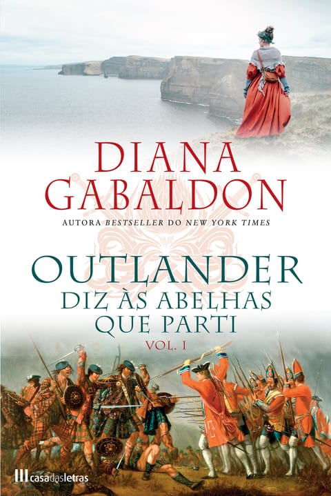 Diz às Abelhas que Parti - Volume 1, de Diana Gabaldon