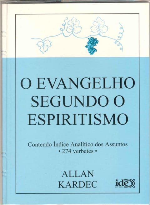 O Evangelho Segundo o Espiritismo, de Allan Kardec
