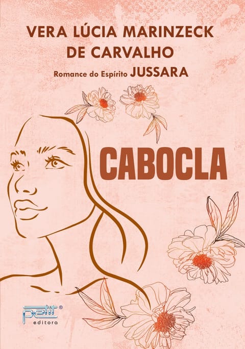 Cabocla, de Vera Lúcia Marinzeck de Carvalho